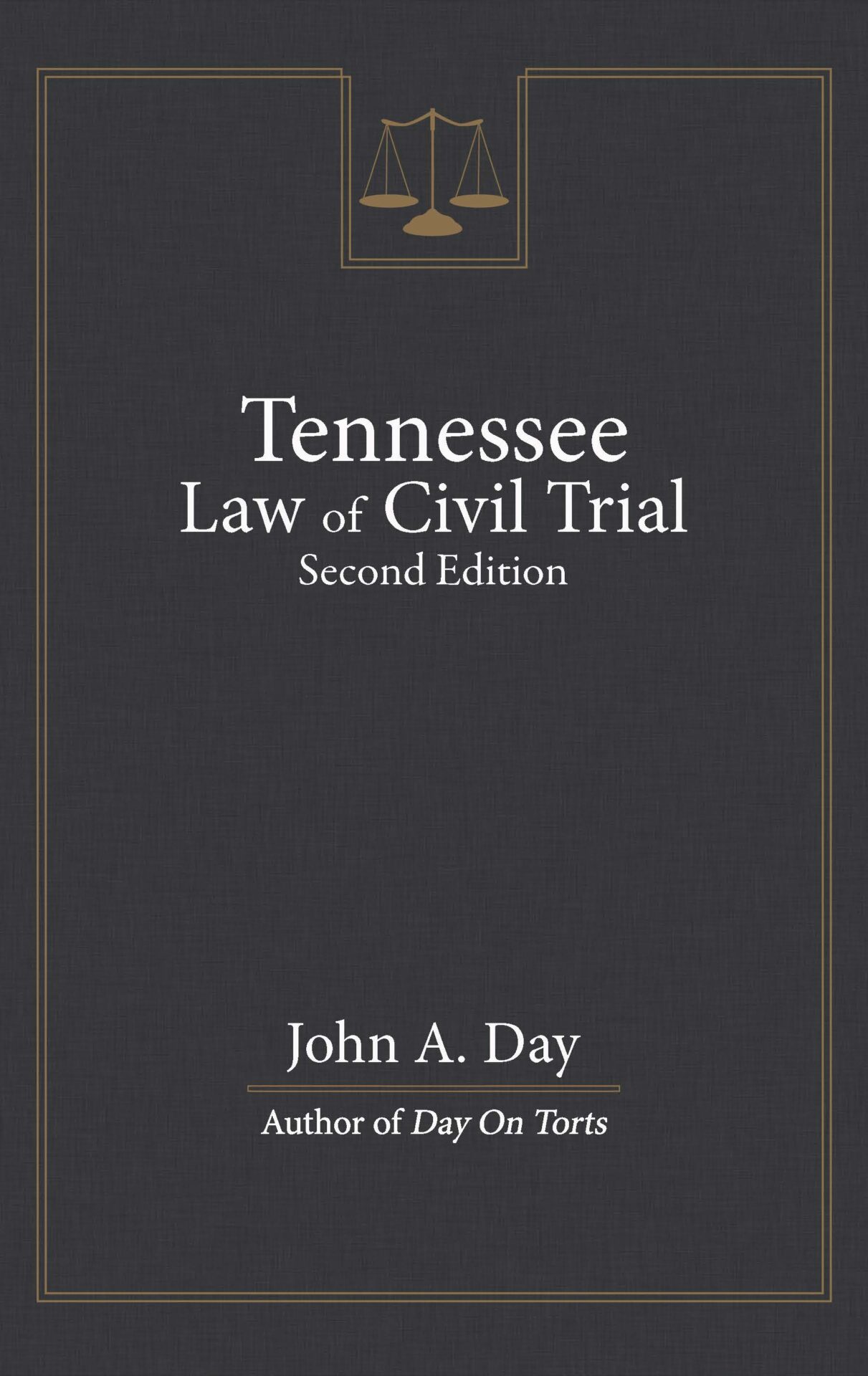 Cover image for Tennessee Law of Civil Trial - Digital Edition